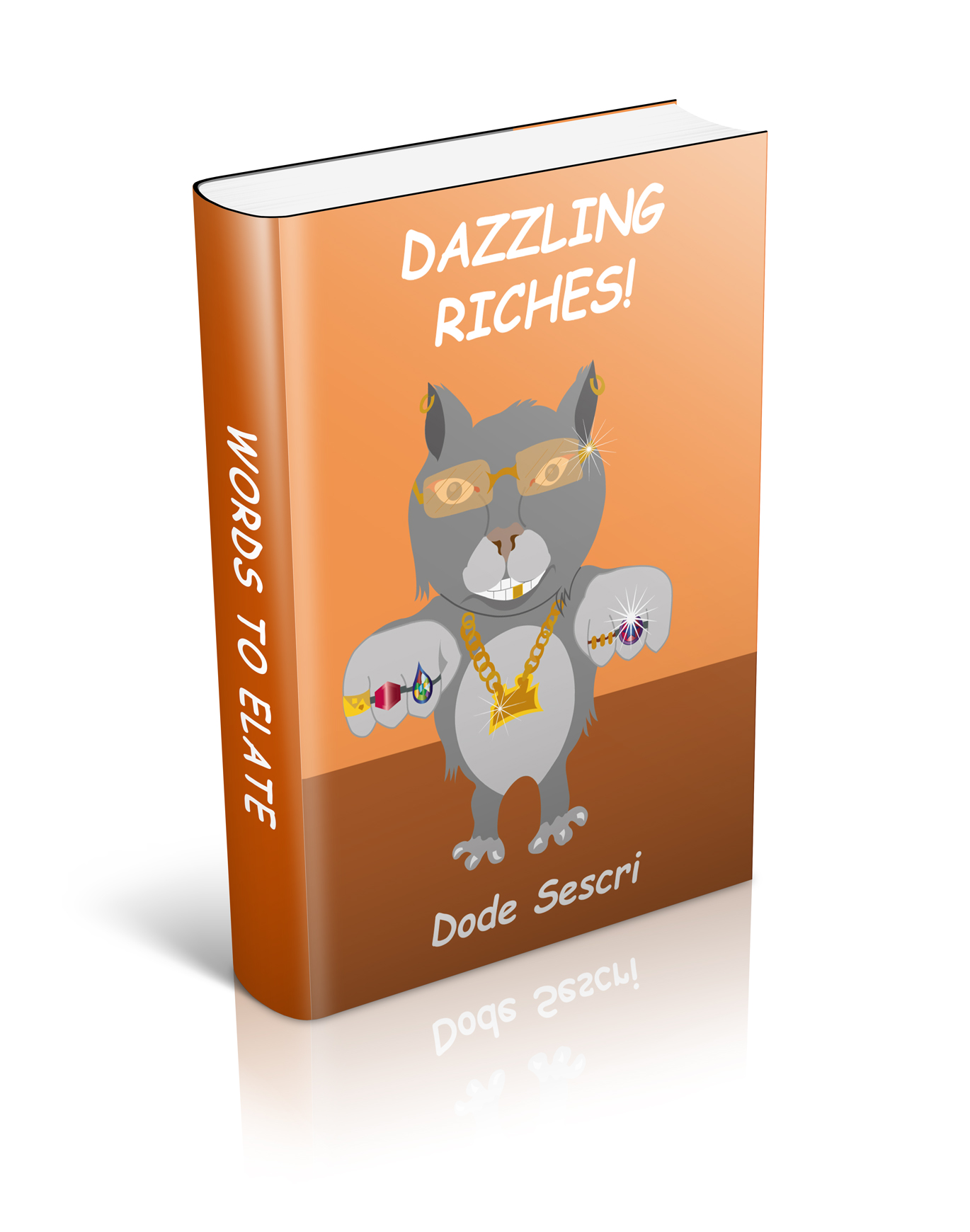 Dazzling Riches