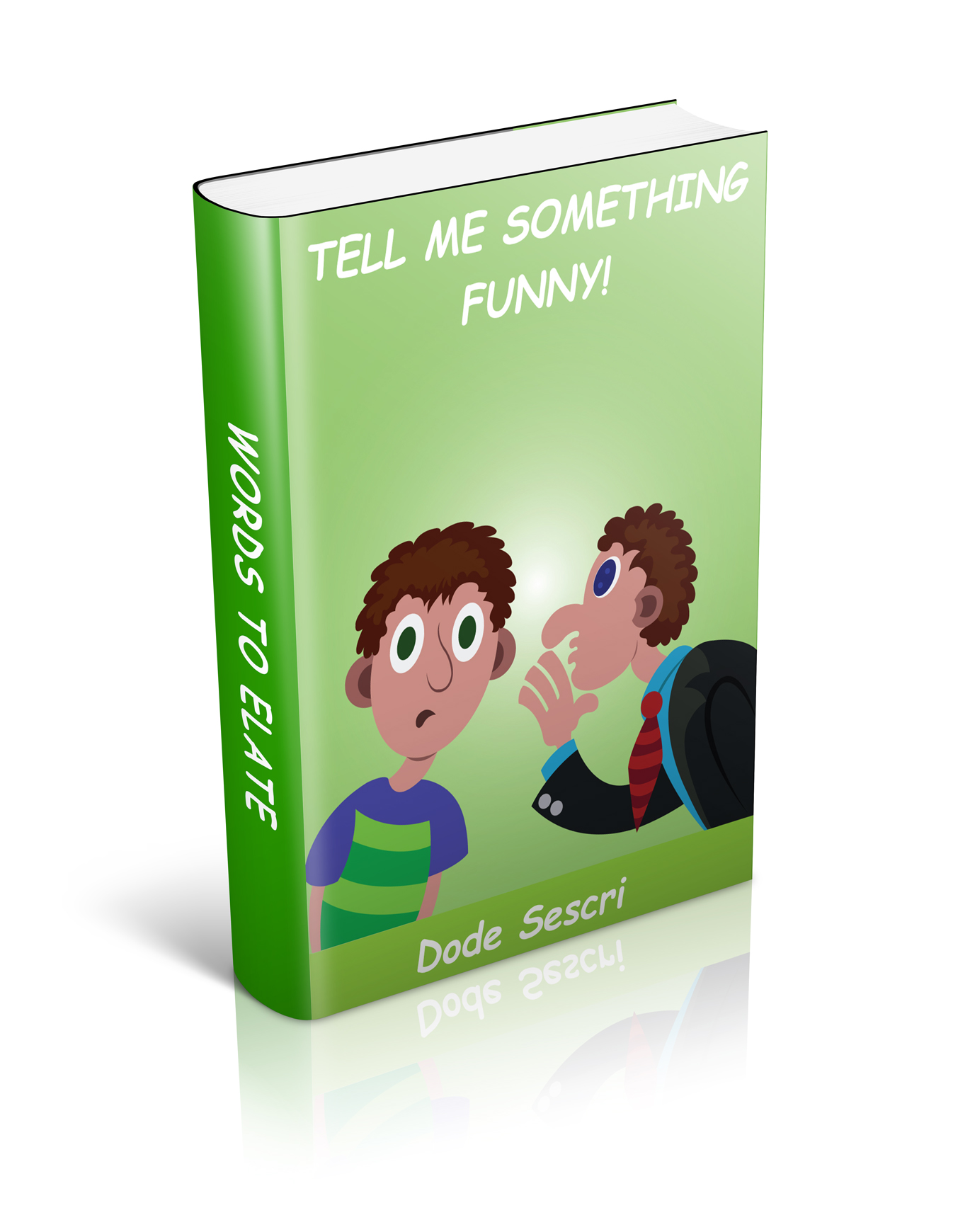 Tell Me Something Funny